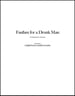 Fanfare for a Drunk Man